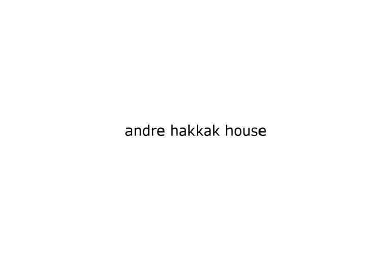 andre-hakkak-house