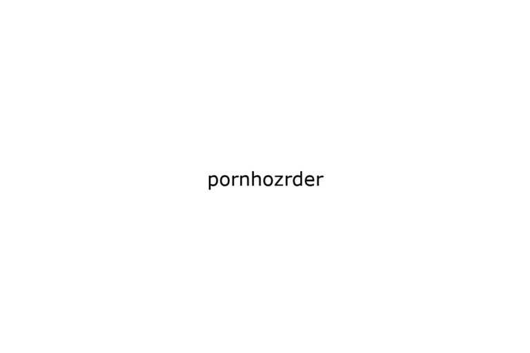 pornhozrder