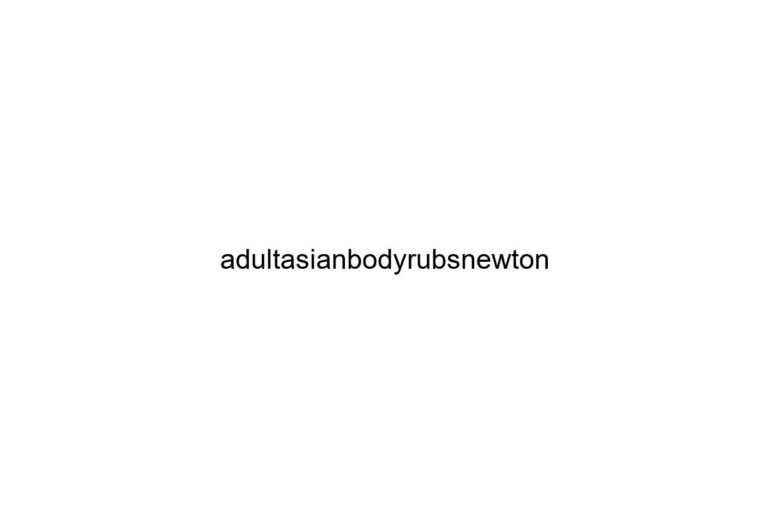 adultasianbodyrubsnewton