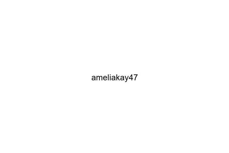 ameliakay47