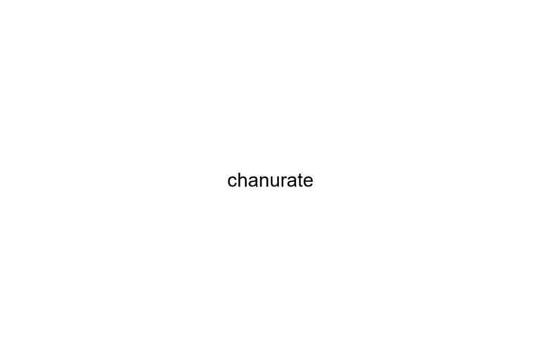 chanurate