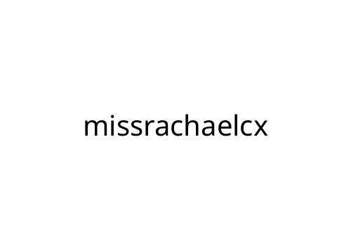 missrachaelcx